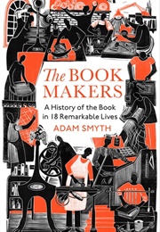 The Book Makers (Adam Smyth)