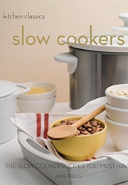 Slow Cookers (Jane Price)