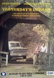 Yesterday's Dreams (2005)