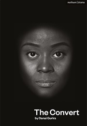 The Convert (Danai Gurira)