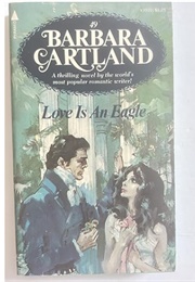 Love Is an Eagle (Barbara Cartland)