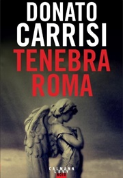 Tenebra Roma (Donato Carrisi)