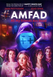 #AMFAD: All My Friends Are Dead (2024)