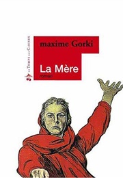 La Mère (Maxime Gorki)