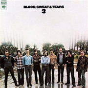 Blood Sweat & Tears - Blood Sweat & Tears 3