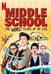 Middle School: The Worst Years of My Life (2016)