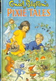 Pixie Tales (Enid Blyton)