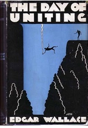 The Day of Uniting (Edgar Wallace)