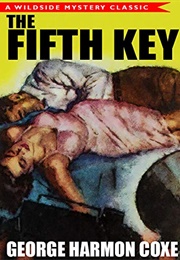 The Fifth Key (George Harmon Coxe)