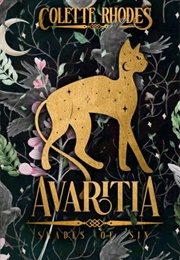 Avaritia (Collette Rhodes)