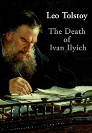 The Death of Ivan Ilyich and Confession (Tolstoy, Leo)