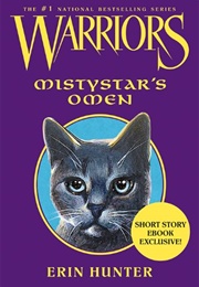 Mistystar's Omen (Novella 2)