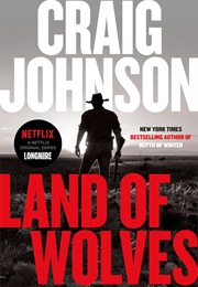 Land of Wolves: A Longmire Mystery (Johnson, Craig)