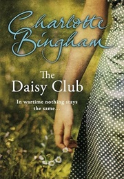 The Daisy Club (Charlotte Bingham)