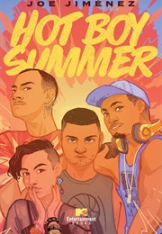 Hot Boy Summer (Joe Jiménez)