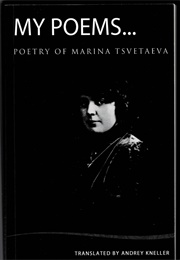 My Poems (Marina Tsvetaeva)