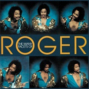 Roger - The Many Facets of Roger