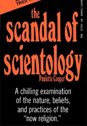 The Scandal of Scientology (Paulette Cooper)