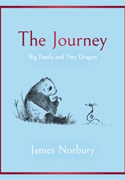 The Journey: Big Panda and Tiny Dragon (James Norbury)