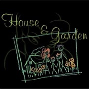 S2.E6: House & Garden