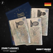 Don't Rush - Young T & Bugsey Featuring GRINGO
