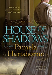 House of Shadows (Pamela Hartshorne)
