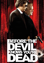 Before the Devil Knows You're Dead (2007)
