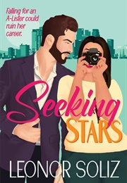 Seeking Stars (Leonor Soliz)