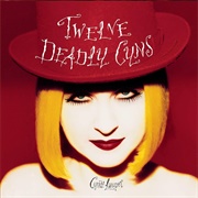 Twelve Deadly Cyns...And Then Some - Cyndi Lauper