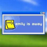Emily Is Away