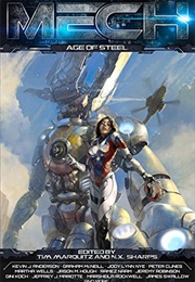 Mech: Age of Steel (Tim Marquitz)