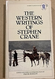 The Western Writings (Stephen Crane)