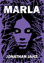Marla (Jonathan Jantz)