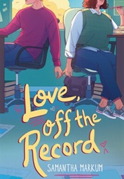 Love, off the Record (Samantha Markum)