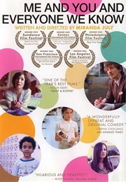 Me and You and Everyone We Know (2005)