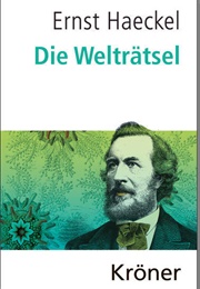 Die Welträtsel (Ernst Haeckel)