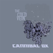 Cannibal Ox - The Cold Vein (2001)