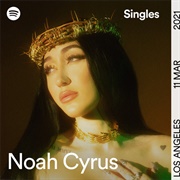 July - Spotify Singles - Noah Cyrus