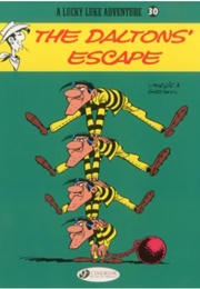 Lucky Luke: The Daltons' Escape (Rene Goscinny & Morris)