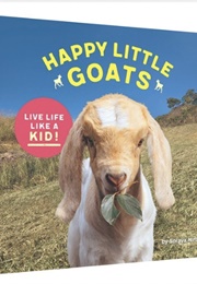 Happy Little Goats (Soraya Hirth)