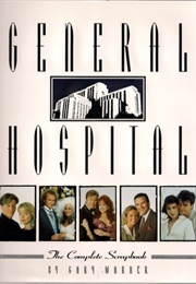 General Hospital: The Complete Scrapbook (Gary Warner)