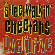 Streetwalkin' Cheetahs - Overdrive (1997)