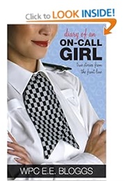 Diary of an On-Call Girl (WPC E E Bloggs)