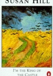 I'm the King of the Castle (Hill, Susan)