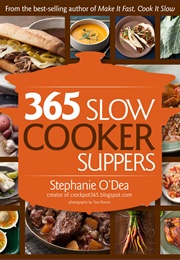 365 Slow Cooker Suppers (Stephanie O'Dea)