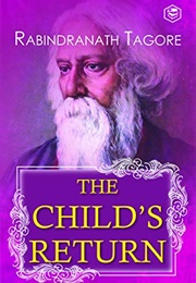 The Child's Return (Tagore)