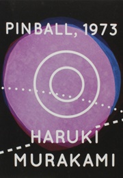Pinball, 1973 (Haruki Murakami)