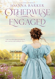 Otherwise Engaged (Joanna Barker)