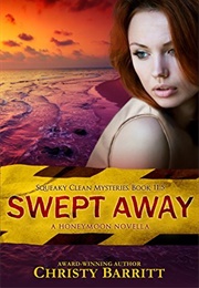 Swept Away (Christy Barritt)