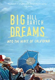 Into the Heart of California (Bill Barich)
